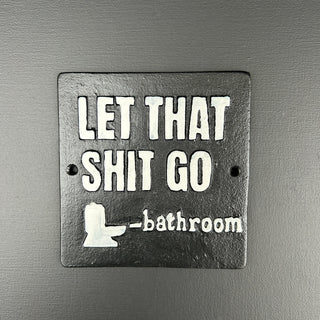 Bathroom Sign - Limited Abode