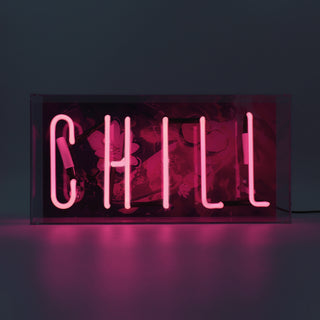 Chill Neon Sign