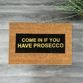 Prosecco Doormat - Limited Abode