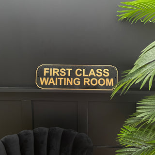 First Class Metal Wall Sign - Limited Abode