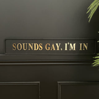 Sounds Sign - Limited Abode